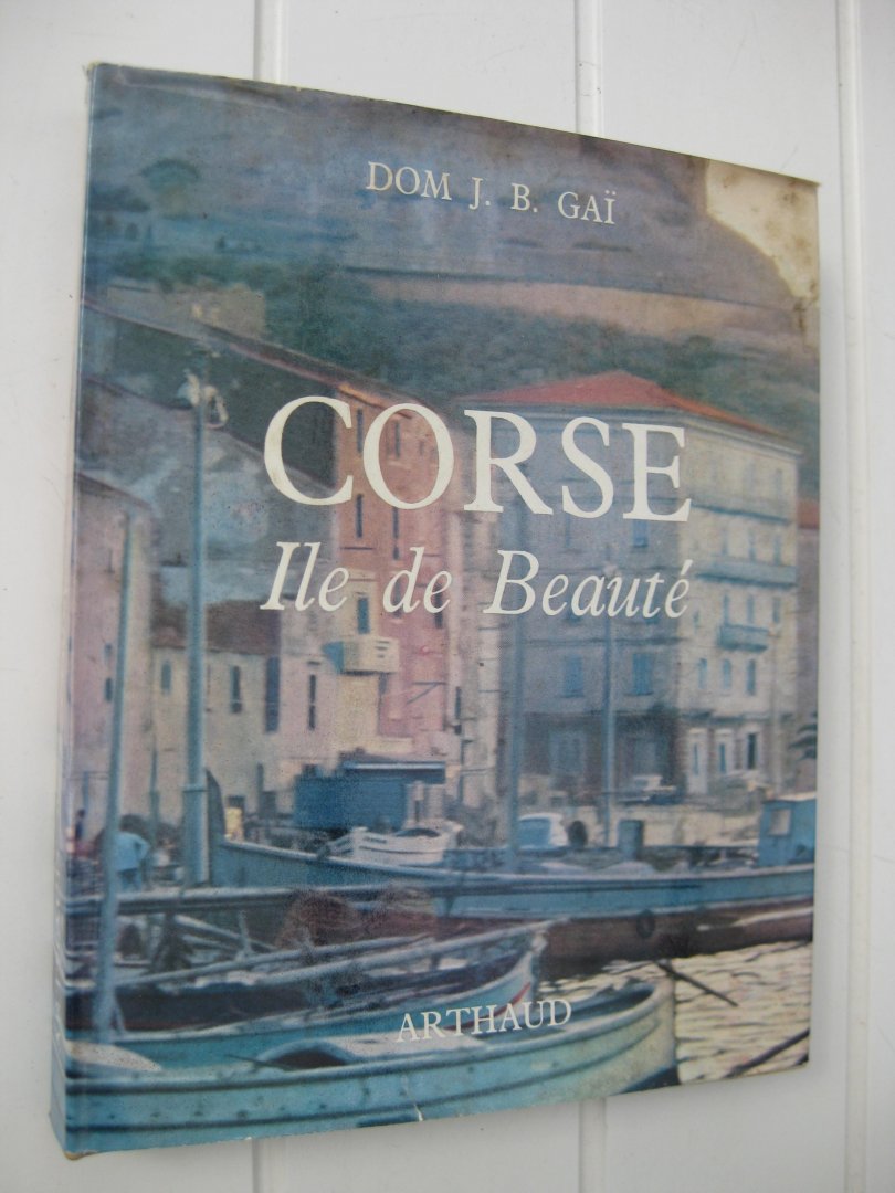 Gaï, Dom J.B. - Corse Ile de Beauté.
