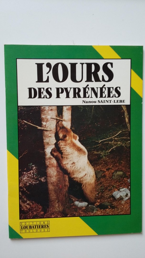 Saint-Lebe, Nanou - L'ours des Pyrénées