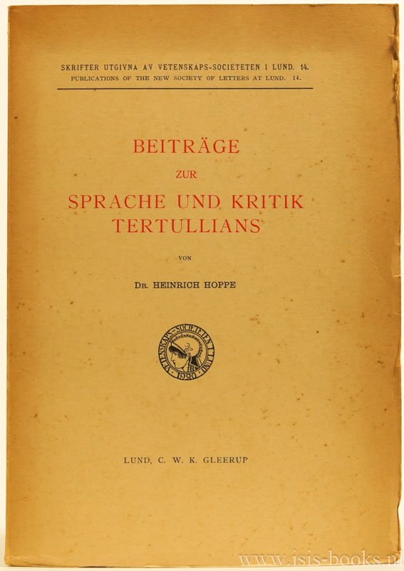 TERTULLIANUS, TERTULLIANI, HOPPE, H. - Beiträge zur Sprache und Kritik Tertullians.