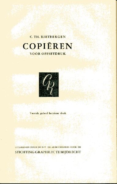 Rietbergen, C.Th. - Copiëren voor offsetdruk
