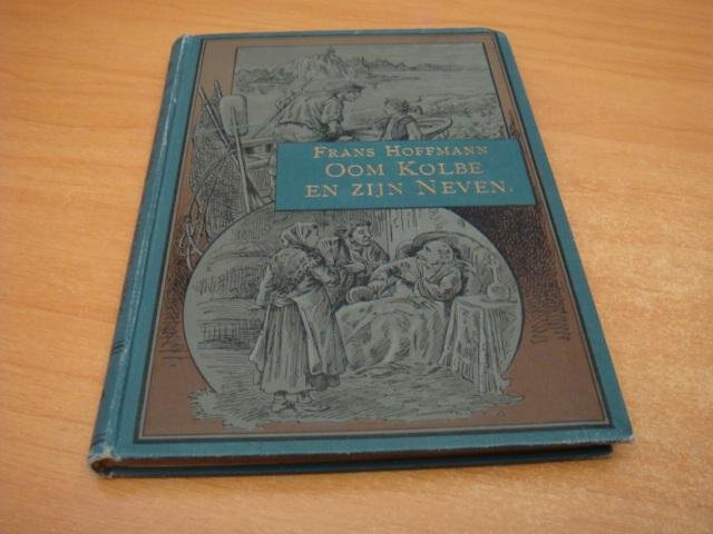 Hoffmann, Frans - Oom Kolbe en zijn neven
