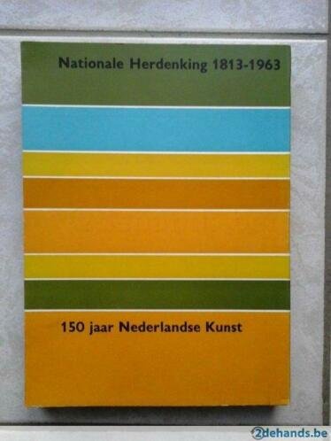 H.L.C. Jaffé. - Nationale Herdenking 1813-1963 : 150 jaar Nederlandse Kunst  6 juli - 29 september 1963