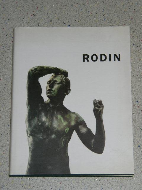 Sillevis John  ( eindredaktie ) - RODIN /Catalogus bij de tentoonstelling in Museum Het Paleis / Singer Museum