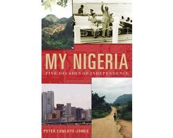 Peter Cunliffe-Jones - My Nigeria