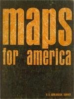 Thompson Morris M. - Maps for America : Cartographic products of the U.S. Geological Survey and others  A Centennial volume 1879-1979.