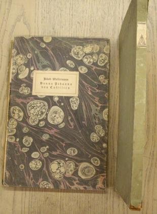 WASSERMANN, JAKOB. - Donna Johanna von Castilien, mit Ur-Steindrucken von Hans Meid.