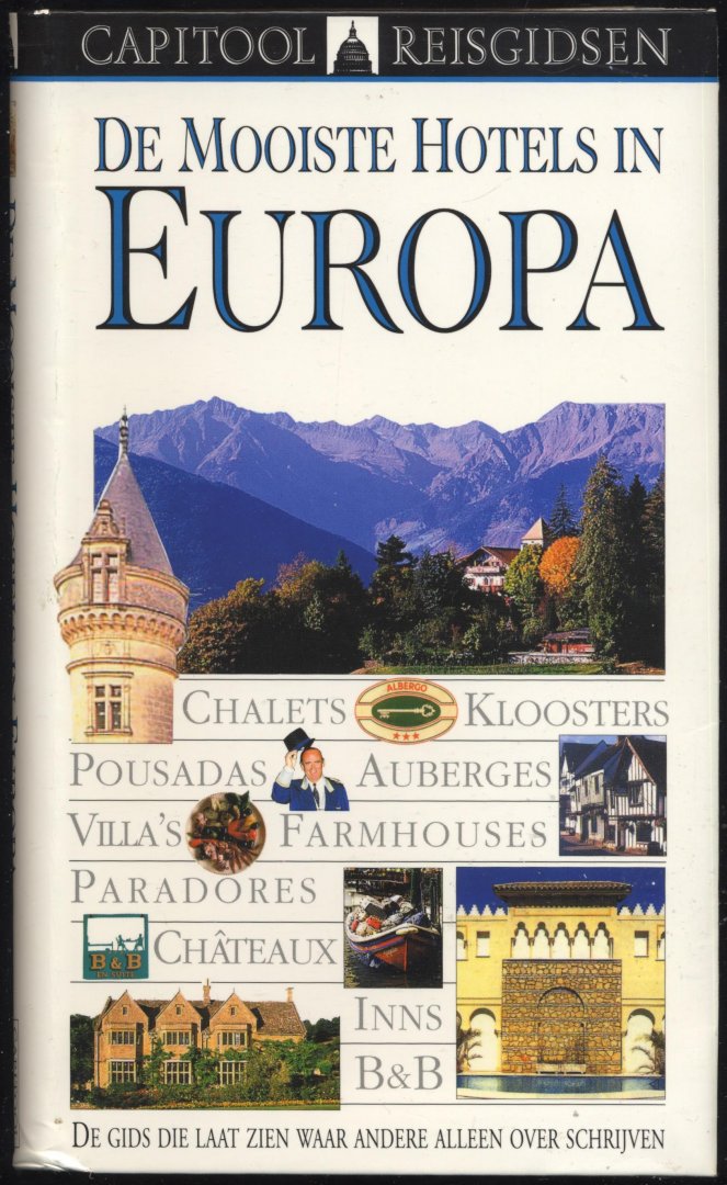 Duncan, Fiona - Glass, Leonie - De Mooiste Hotels in Europa - Capitool Reisgids