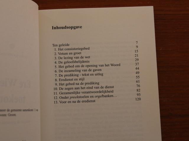 Graaf, Dr. Ir. J. van der (red.) - Ere Wie ere toekomt - wanneer de gemeente samenkomt