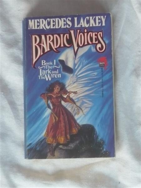 Lackey, Mercedes - Bardic Voices, Book 1: The Lark and Wren