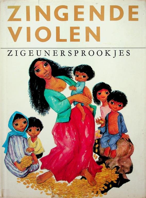 Voriskova, Marie - Zingende violen. Zigeunersprookjes
