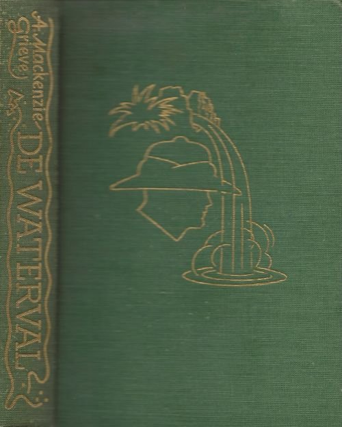 Mackenzie Grieve - De Waterval