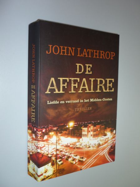 Lathrop, John - De affaire