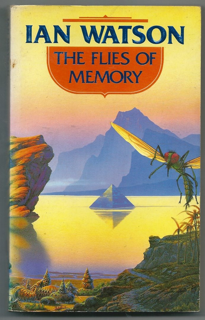 Watson, Ian - The flies of memory