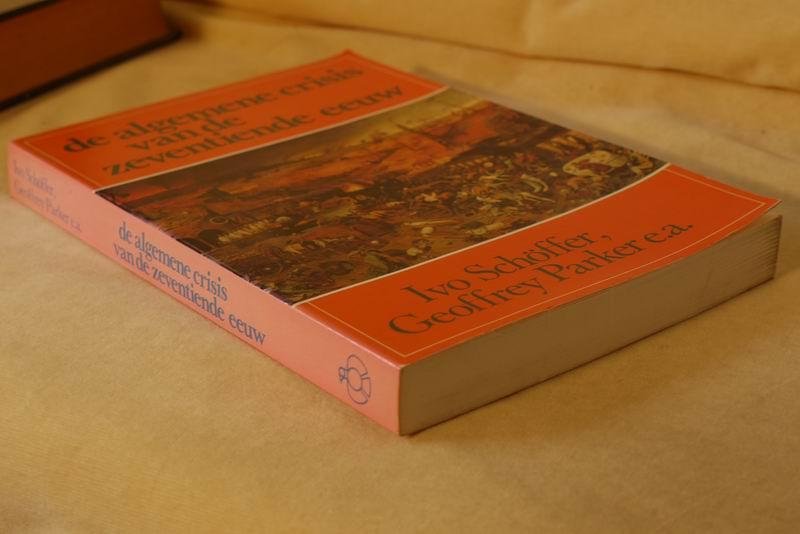 Sch?ffer I. - De algemene crisis van de zeventiende eeuw