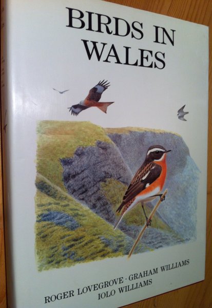 Lovegrove, Roger & Graham Williams - Birds in Wales
