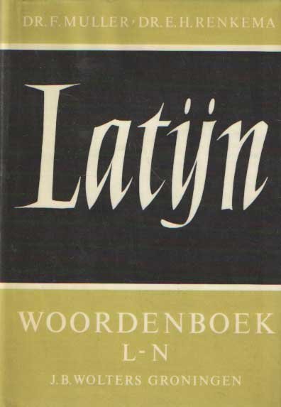 Muller & E.H. Renkema, Fred - Beknopt Latijns-Nederlands woordenboek