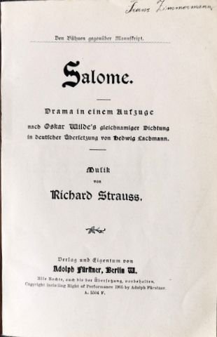 Strauss, Richard: - [Libretto] Salome. Drama in einem Aufzuge... Den Bühnen gegenüber Manuskript