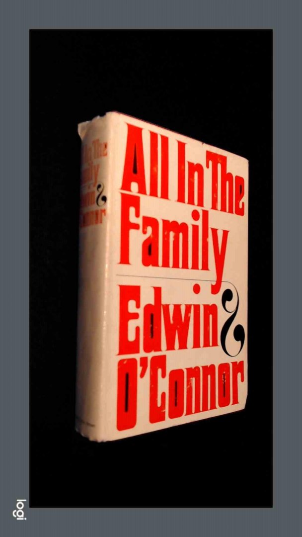 O'Connor, Edwin - All in the family