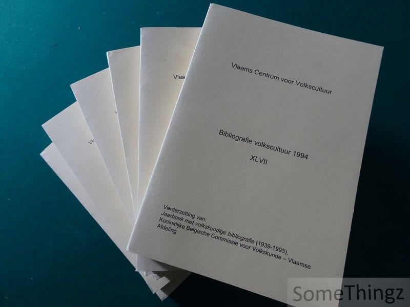 Marc Jacobs, Hilde Schoefs en Jeroen Wauters. - Bibliografie volkscultuur. [6 jaarboeken: 1994 (xlvii), 1995 (xlviii), 1996 (xlix), 1997(l), 1998 (li), 1999 (lii).]