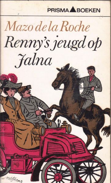 Roche, Mazo de la - Renny's jeugd op Jalna (young Renny)