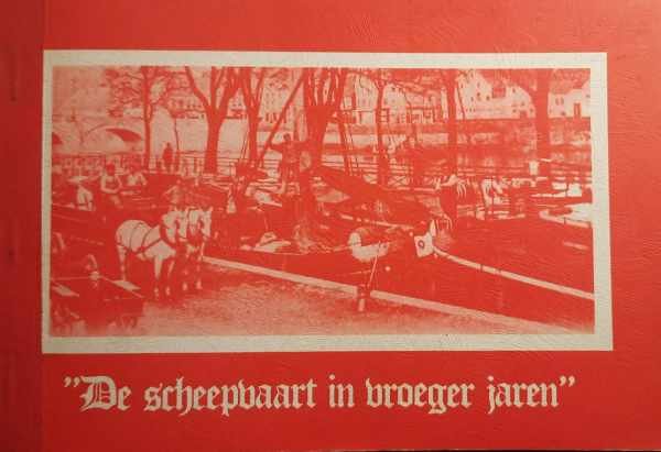 NAUWELAERS-WANDERS G. - De scheepvaart in vroeger jaren