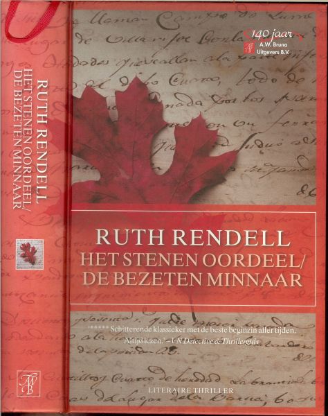 Ruth Rendell .. Twee hoogtepunten uit de misdaadliteratuur, van de koningin van de misdaad - Het stenen oordeel / De bezeten minnaar