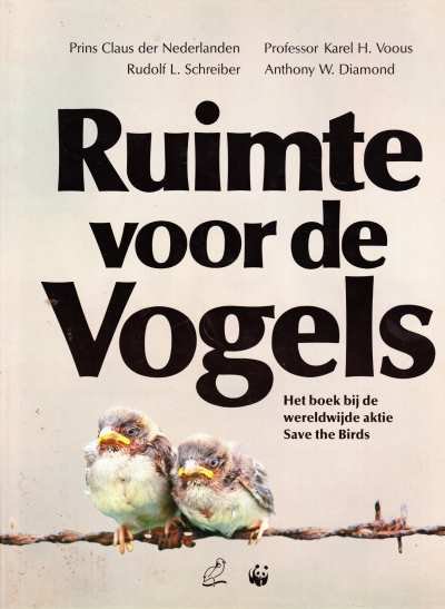 Prins Claus der Nederlanden, Rudolf L. Schreiber, Professor Karel H., Voous, Anthony W. Diamond - Ruimte voor de Vogels