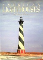 Caravan, J - American Lighthouses, a Pictorial History