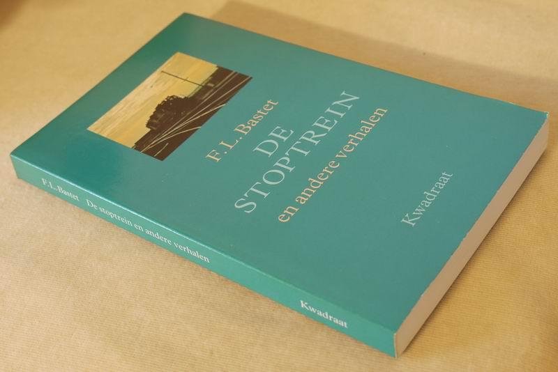 Bastet F.L. - De stoptrein en andere verhalen