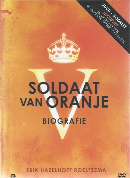 Hazelhoff Roelfzema, Erik - Soldaat van Oranje biografie (tekst Jeroen van Trierum)
