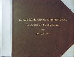 Bredero, G.A., Jul. Röntgen - Bredero's liederen. Zangwijzen met Pianobegeleiding