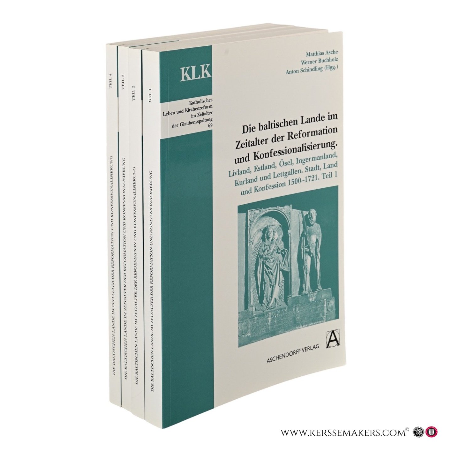 Asche, Matthias / Buchholz, Werner / Schindling, Anton (eds.). - Die baltischen Lande im Zeitalter der Reformation und Konfessionalisierung. Livland, Estland, Ösel, Ingermanland, Kurland und Lettgallen. Stadt, Land und Konfession 1500–1721. [4 volumes].
