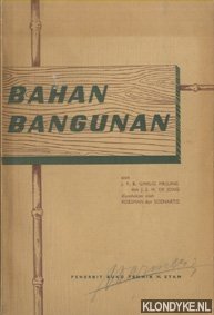 Gmelig Meijling, J.P.B. & J.J.H. de Jong - Bahan bangunan