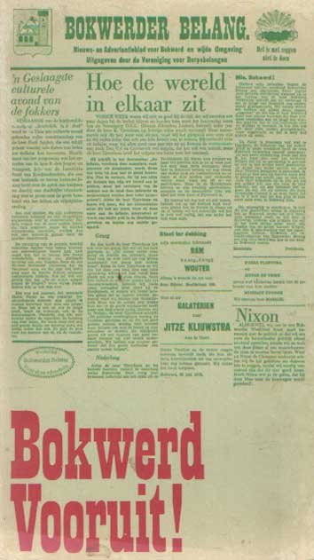 Wisses, Wabbe (samenst.) - Bokwerd vooruit, een bloemlezing artikelen uit het Weekblad Bokwerder Belang