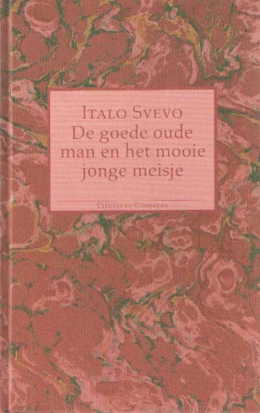 SVEVO, ITALO - De goede oude man en het mooie jonge meisje