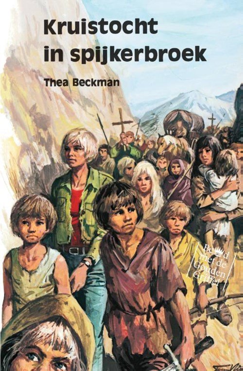 Thea Beckman - Kruistocht in spijkerbroek