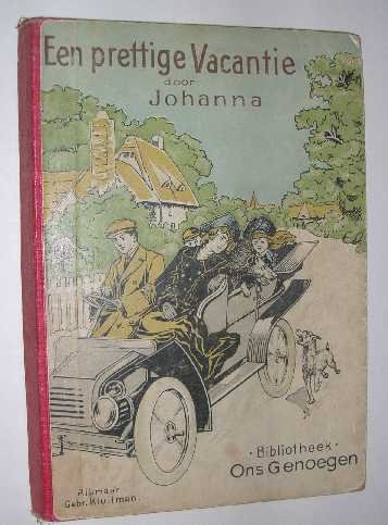 Johanna - Een prettige vacantie en andere verhalen.