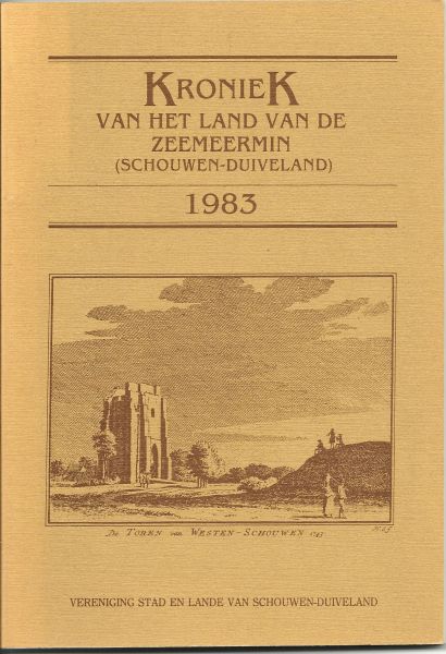 diverse auteurs - Kroniek (1983) van het land van de zeemeermin (Schouwen-Duiveland)  Deel 8