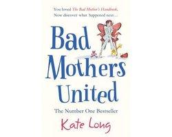 Long, Kate - Bad Mothers United