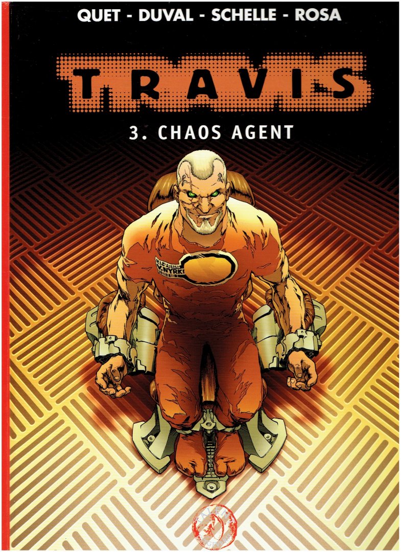 quet duval - schelle rosa - travis 3. chaos agent