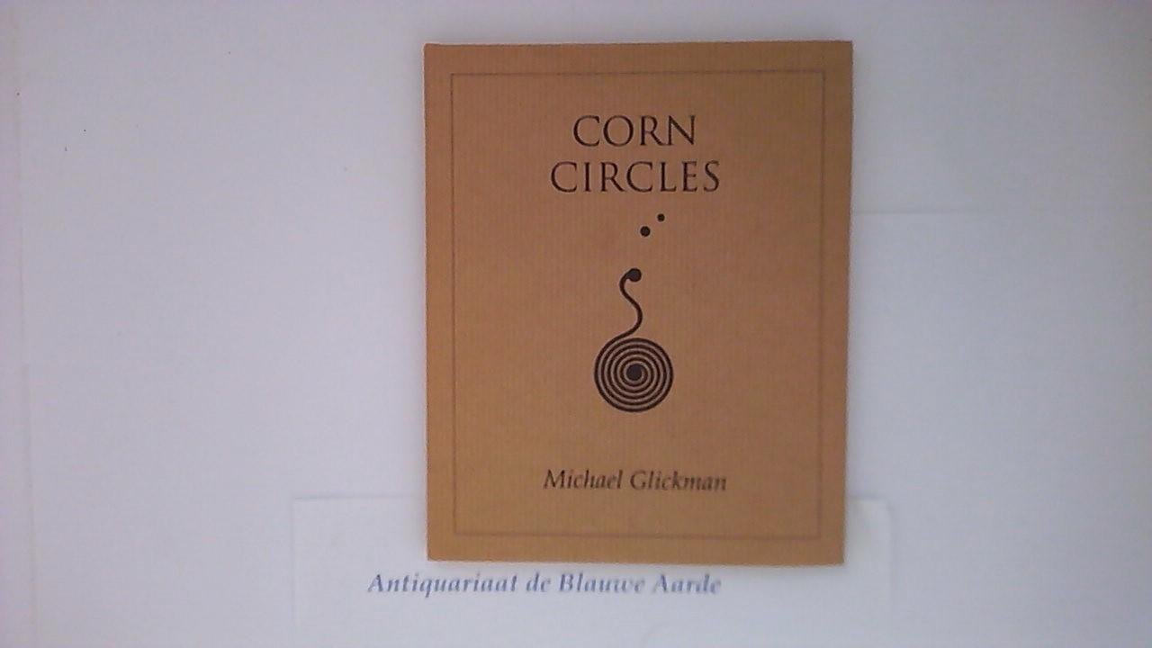 Michael Glickman - Corn Circles