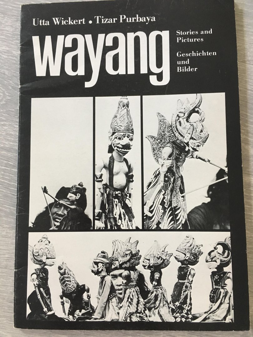 Utta Wickert, Tizar Purbaya - Wayang, stories And pictures