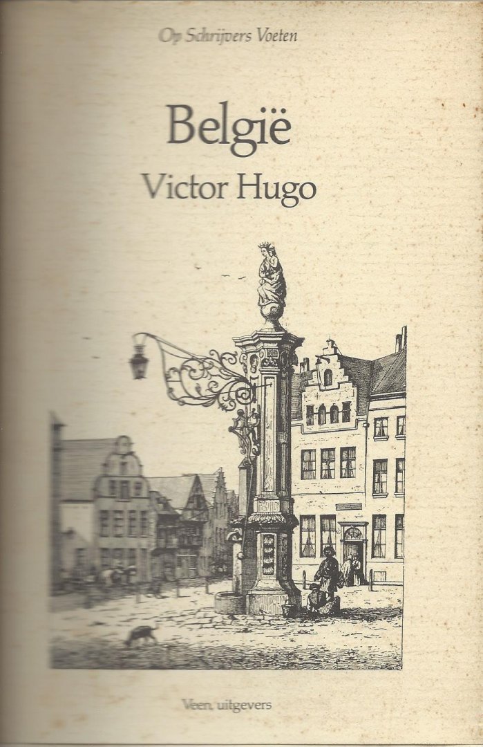 Hugo, Victor (vert. Ernst -"Brel"- van Altena) - België (Belgique)