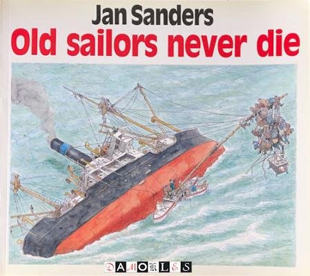 Jan Sanders - Old Sailors Never Die