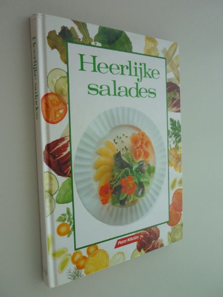 Nikolay, Peter - Heerlijke salades
