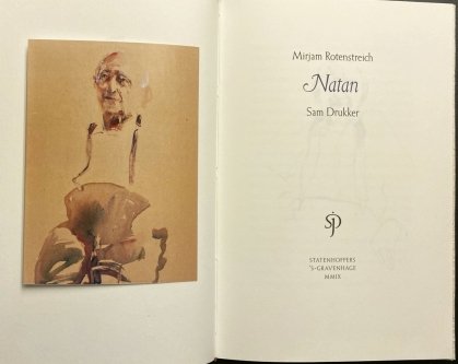 (STATENHOFPERS). ROTENSTREICH, Mirjam - Natan. (Luxe-exemplaar met los bijgevoegd, een originele, genummerde en gesigneerde litho van Sam Drukker).