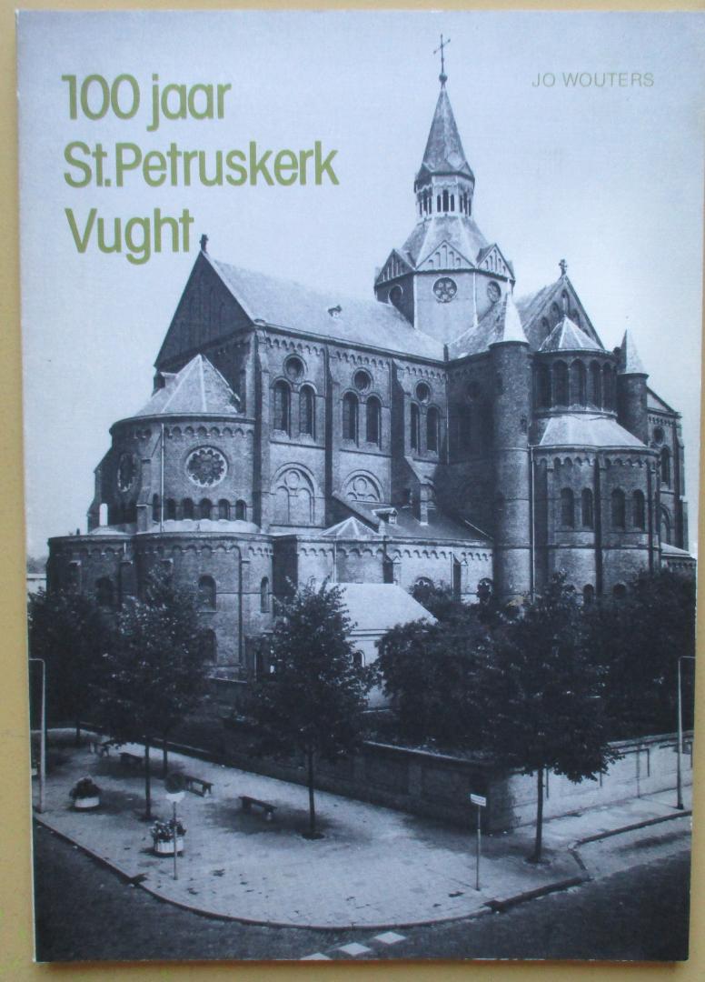 Wouters, Jo. - 100 jaar St. Petruskerk Vught.