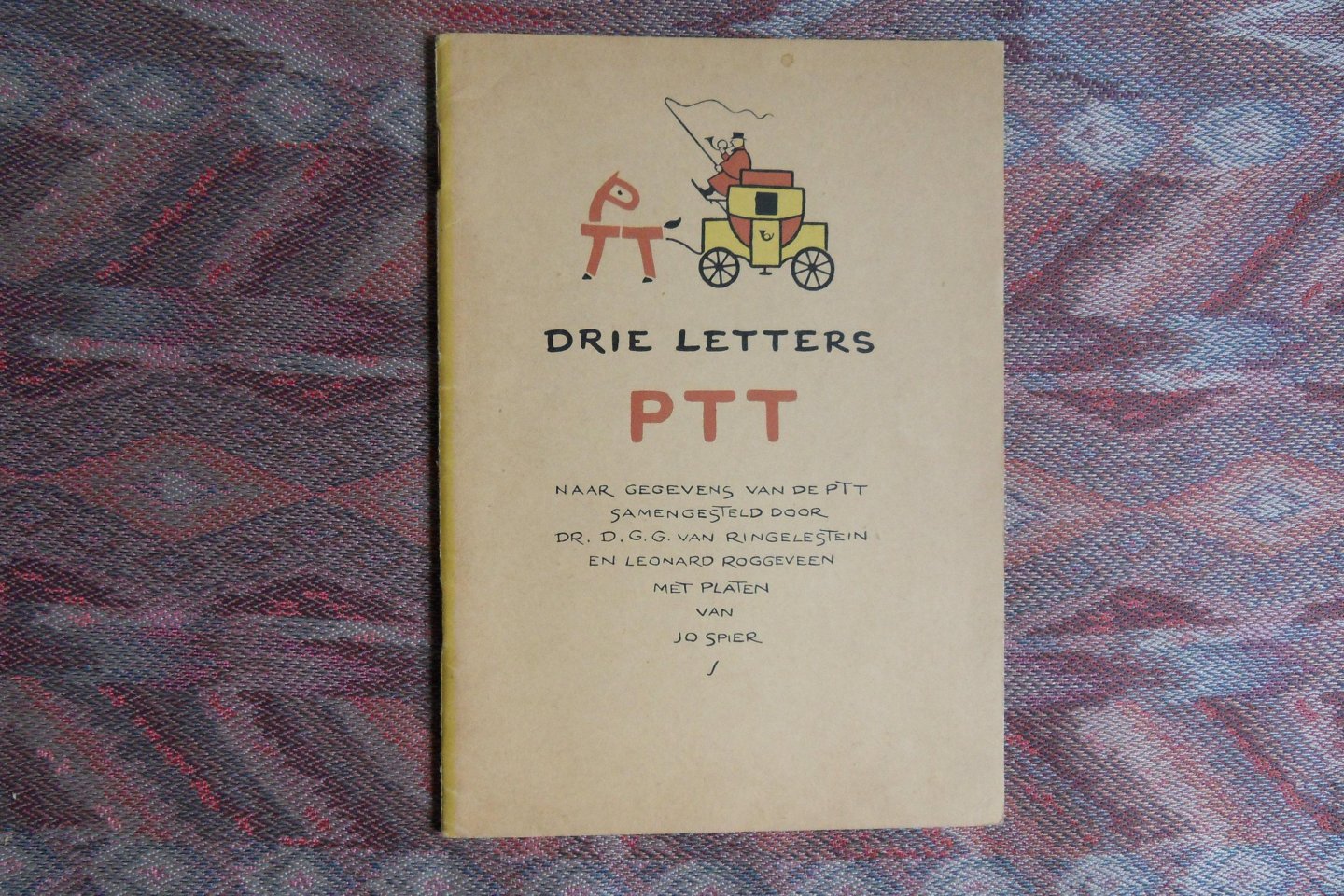 Ringelestein, dr. D.G.G. van; Roggeveen, Leonard. - Drie Letters PTT. - Met platen van Jo Spier. -[ !  de originele uitgave uit 1948 ].