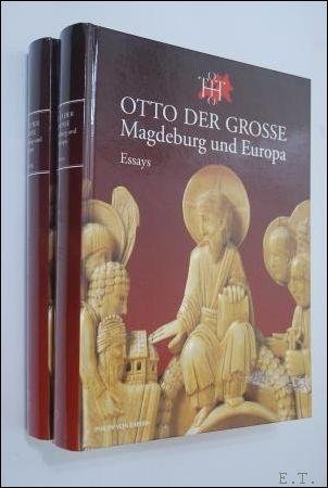 Puhle, Matthias (Herausgeber) - Otto der Grosse. Magdeburg und Europa  I: essays. II: Katalog.
