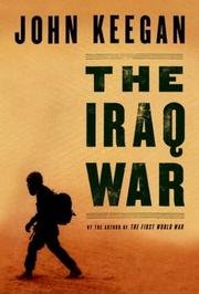 John Keegan - The Iraq War